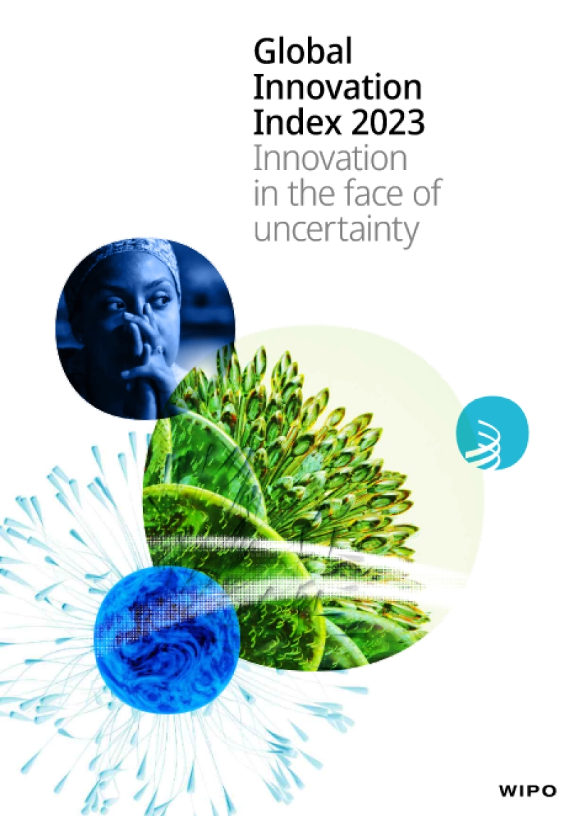 Global Innovation Index 2023: Innovation in the face of uncertainty
